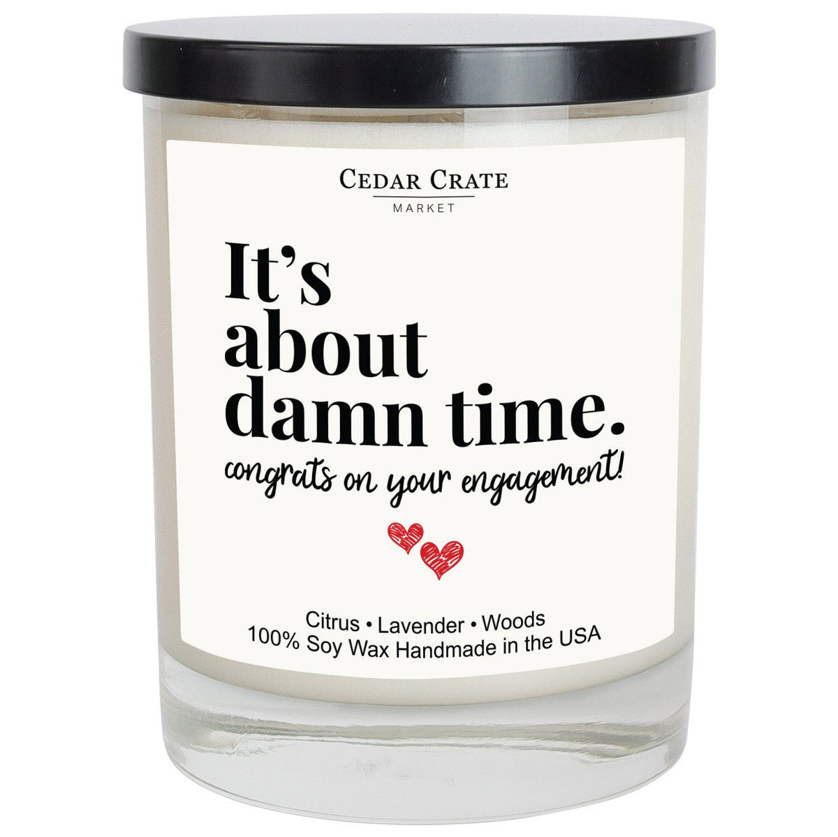It's About Damn Time Engagement Candle