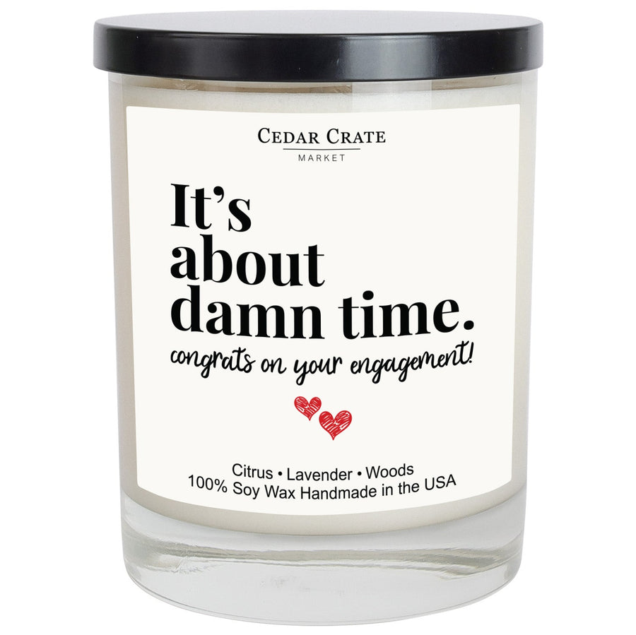 It's About Damn Time Engagement Candle