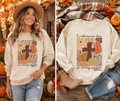 I Will Praise Him in Every Season Sweatshirt | Psalm 146:2 Christian Fall Crewneck