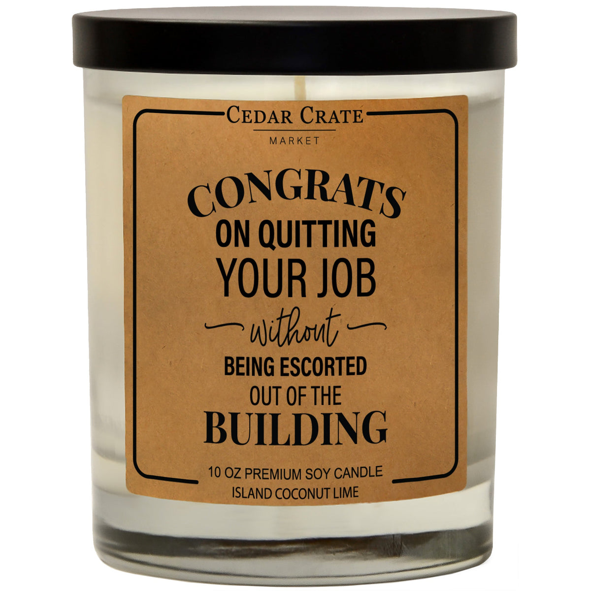 New Job Candles - Congrats On Quitting Without An Escort